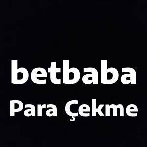betbaba para çekme