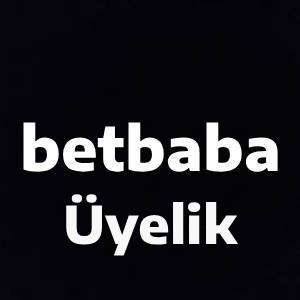 betbaba üyelik